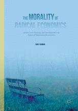 The Morality of Radical Economics : Ghost Curve Ideology and the Value Neutral Aspect of Neoclassical Economics