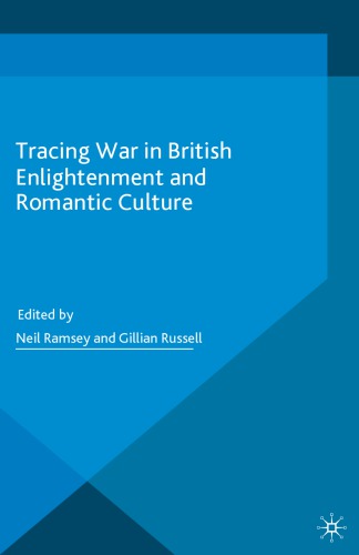 Tracing war in British enlightenment and romantic culture