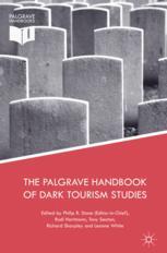 The Palgrave Handbook of Dark Tourism Studies