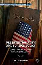 Presidential Faith and Foreign Policy