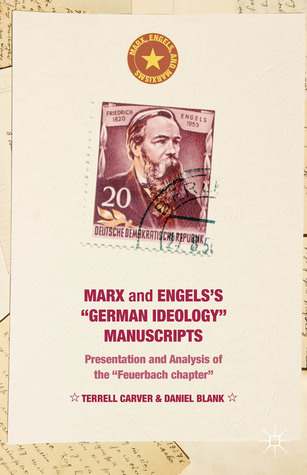 Marx and Engels's &quot;German ideology&quot; Manuscripts