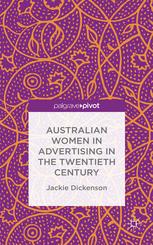 Australian Women in Advertising in the Twentieth Century