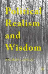 Political Realism and Wisdom