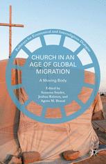 Church in an Age of Global Migration : a Moving Body