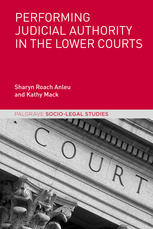 Performing Judicial Authority in the Lower Courts