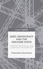 Debt, Democracy and the Welfare State