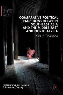 Comparative Political Transitions Between Southeast Asia and the Middle East and North Africa