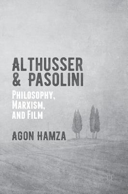 Althusser and Pasolini