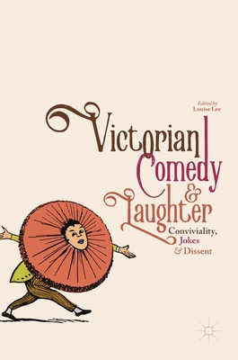 Victorian Comedy and Laughter