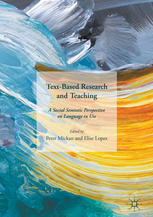 Text-based research and teaching : a social semiotic perspective on language in use