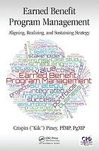 Earned Benefit Program Management