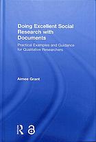 Doing Excellent Social Research with Documents