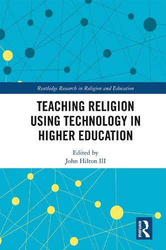 Teaching Religion Using Technology in Higher Education