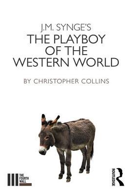 J. M. Synge's the Playboy of the Western World