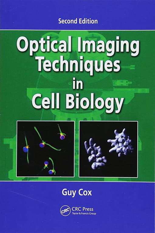 Optical Imaging Techniques in Cell Biology