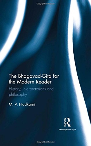 The Bhagavad-Gita for the Modern Reader