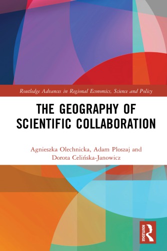 The Geography of Scientific Collaboration