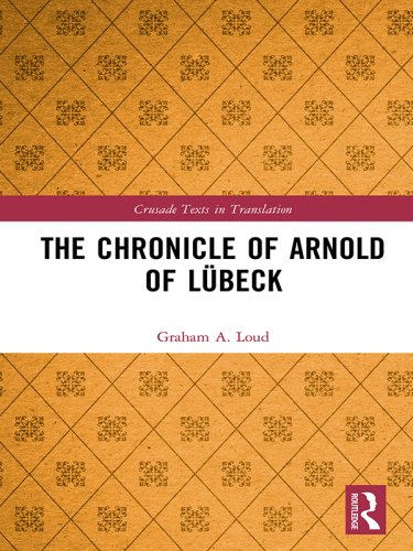 The Chronicle of Arnold of L�beck