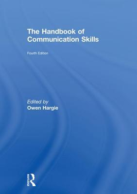 The Handbook of Communication Skills