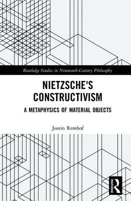 Nietzsche's Constructivism