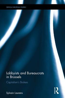 Bureaucrats and Business Lobbyists in Brussels