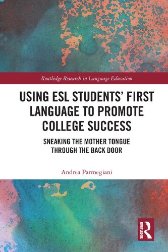 Using ESL Students' First Language to Promote College Success