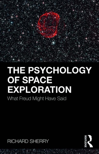 The Psychology of Space Exploration