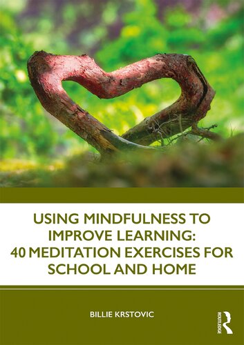 Using Mindfulness to Improve Learning