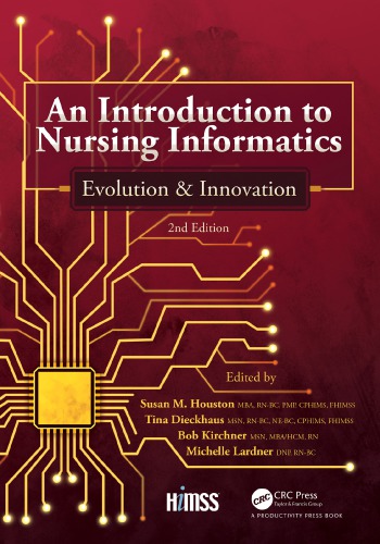 An Introduction to Nursing Informatics, Evolution, and Innovation, 2nd Edition