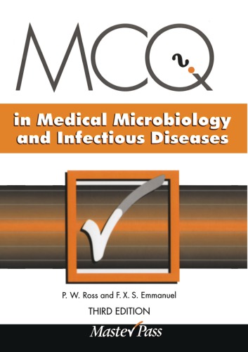 MCQs in medical microbiology and infectious diseases