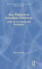 Key Thinkers in Individual Differences
