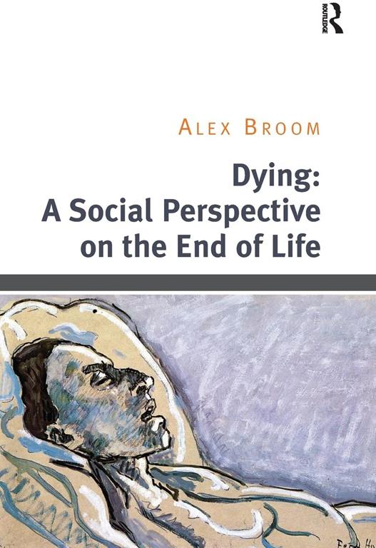 Dying: A Social Perspective on the End of Life