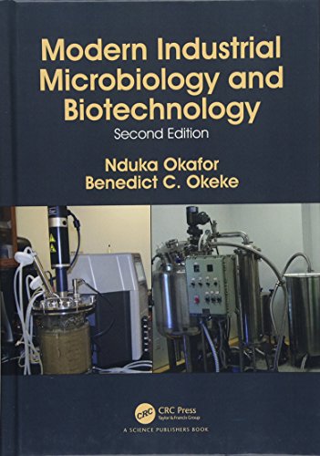 Modern Industrial Microbiology and Biotechnology