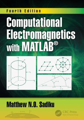 Computational Electromagnetics with Matlab