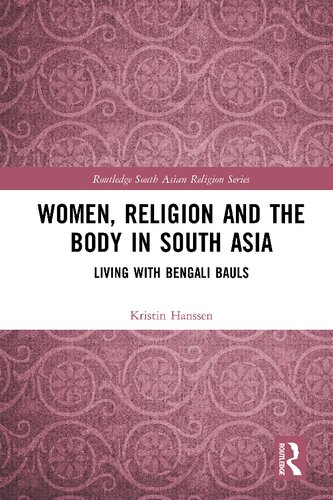 Women, Religion and the Body in South Asia