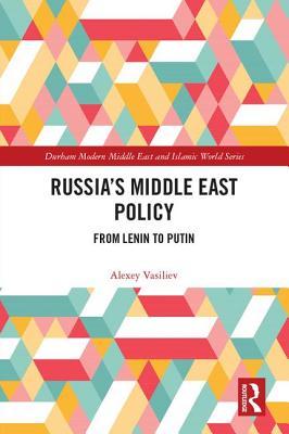 Russia's Middle East Policy