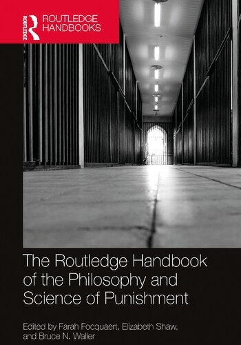 The Routledge Handbook of the Philosophy and Science of Punishment