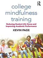 College Mindfulness Training