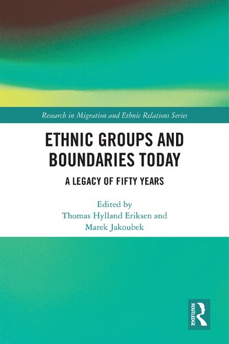 Ethnic Groups and Boundaries Today