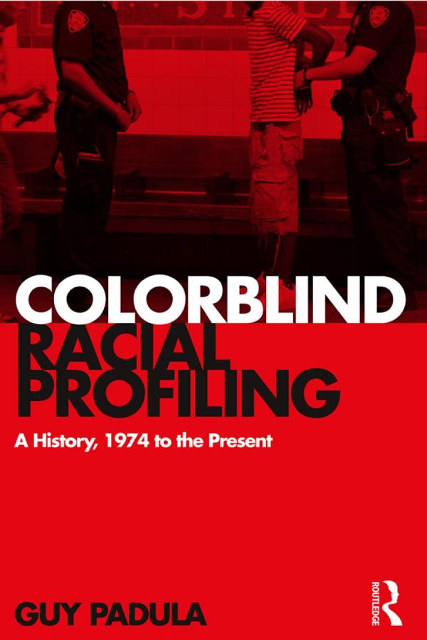 Colorblind Racial Profiling