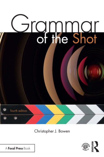 Grammar of the Shot