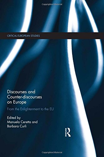 Discourses and Counter-Discourses on Europe