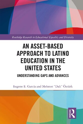 An Asset-Based Approach to Latino Education in the United States