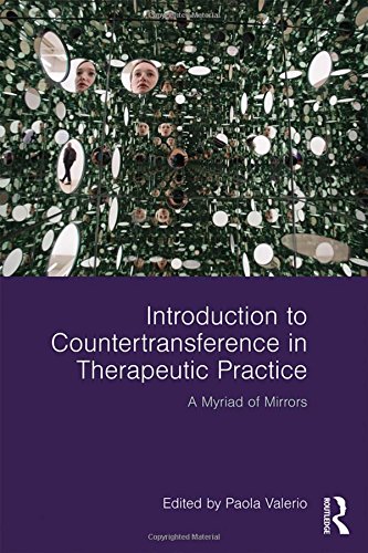 Introduction to Countertransference in Therapeutic Practice