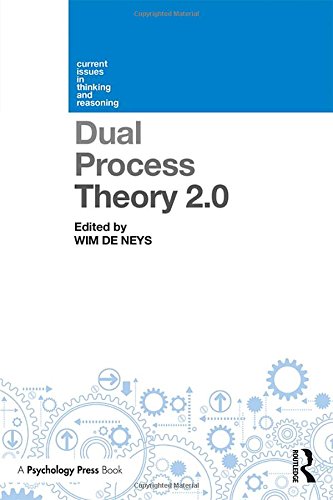 Dual Process Theory 2.0