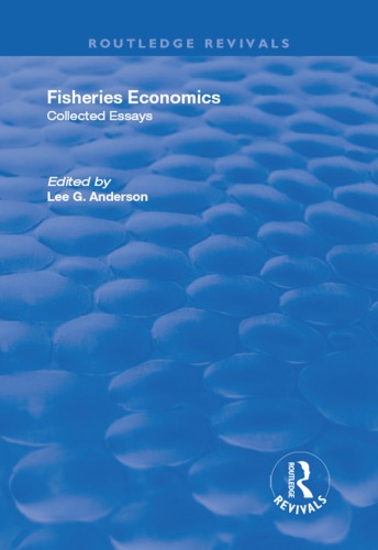 Fisheries Economics, Volume I