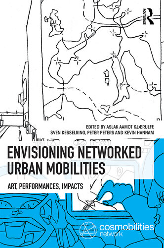 Envisioning Networked Urban Mobilities