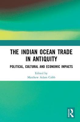 The Indian Ocean Trade in Antiquity