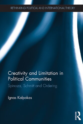 Creativity and Limitation in Political Communities