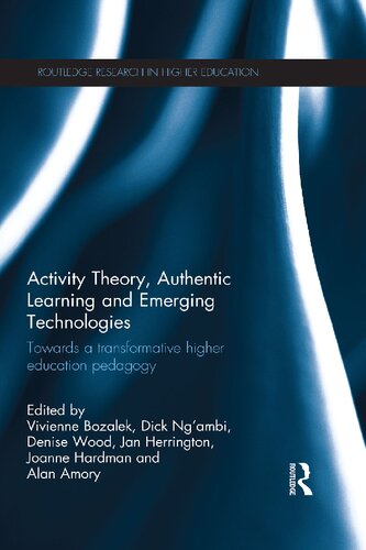 Activity Theory, Authentic Learning and Emerging Technologies